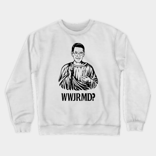 What Would Jacob Rees-Mogg Do Crewneck Sweatshirt by dumbshirts